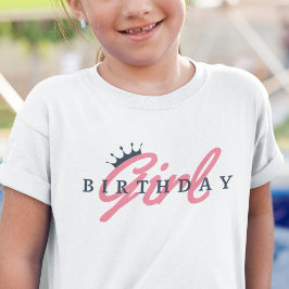 Verjaardag Meisje Typografie & Kroon, Eenvoudig, R T-shirt