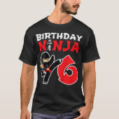 Verjaardag Ninja Shirt - 6 Jaar Oud Ninja Verjaard (Voorkant)