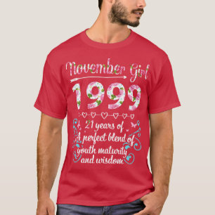 Verjaardag November Meisje 1999 Gelukkig 21 jaar v T-shirt
