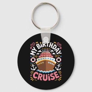 Verjaardag Op Dek Mijn Verjaardag Cruise Trip Lief Sleutelhanger