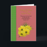 Verjaardag, Pastor's Wife, Gele madeliefjes, Relig Kaart<br><div class="desc">Heldergele madeliefjes,  ook wel zwartogige susans genoemd,  op een achtergrond van roos bruin met een diepgroene rand maken een kleurrijk afbeelding op dit wenskaart voor een pastorale vrouw. De klant kan de binnenkant van het couplet aanpassen aan zijn behoeften.</div>