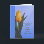 Verjaardag, Pastor's Wife, Golden Tulip Flower Kaart<br><div class="desc">Voor de verjaardag van de vrouw van een dominee is dit een leuke kleurrijke verjaardagsgroet met een religieus thema. De cover afbeelding shows een mooie geelachtige oranje tulp omringd door diepgroene bladeren. De achtergrond is een gevarieerd blauw met een brede diepblauwe rand aan de linkerkant van de kaart. Stralen van...</div>
