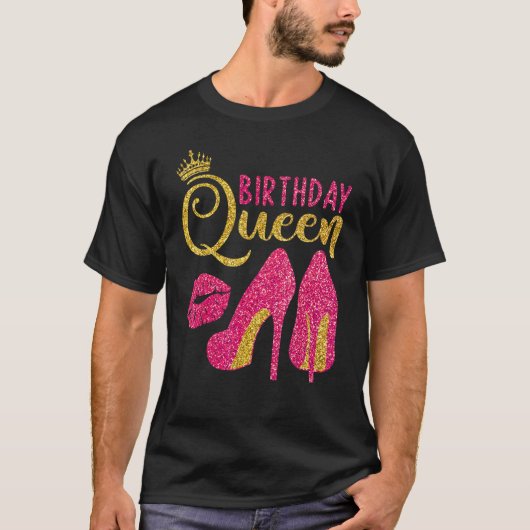 Verjaardag Queen Crew Hoge Hakken Vrouwen Meisjes  T-shirt (Voorkant)