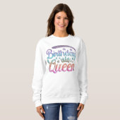 Verjaardag Queen Sweatshirt (Voorkant volledig)