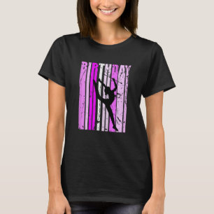 Verjaardag Roze ritmische gymnastiek is Lifesilhou T-shirt