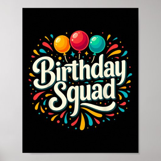 Verjaardag Squad Party Matching Poster (Voorkant)