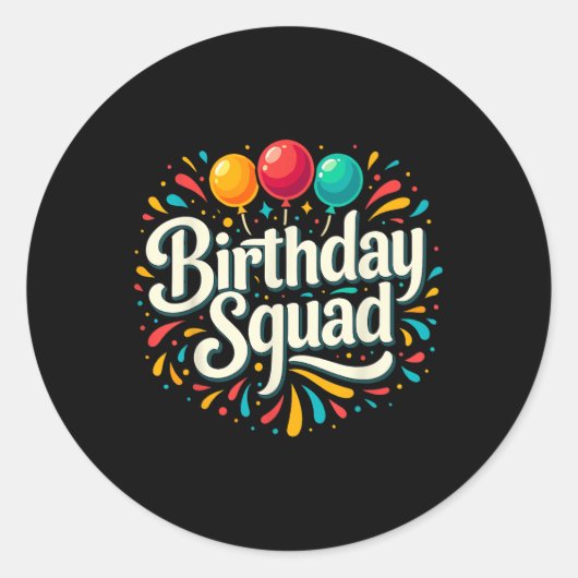 Verjaardag Squad Party Matching Ronde Sticker (Voorkant)