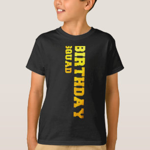 Verjaardag squad t-shirt