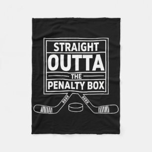 Verjaardag Straight Outta The Penalty Box IJshocke Fleece Deken