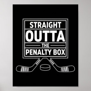 Verjaardag Straight Outta The Penalty Box IJshocke Poster