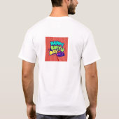 Verjaardag t shirt: vieren in stijl! t-shirt (Achterkant)