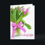 Verjaardag Tulpen voor Dochter Kaart<br><div class="desc">Helroze tulpen in vaas met polka stip lint voor Dochter.</div>