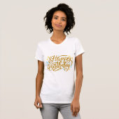 Verjaardag typografie spreuken t-shirt (Voorkant volledig)