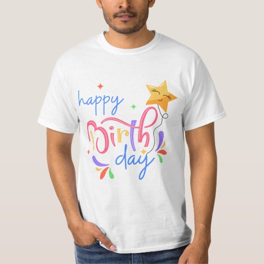 Verjaardag typografie spreuken t-shirt (Voorkant)