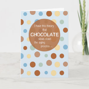 Verjaardag Veroudering, Chocolade Humor Kaart