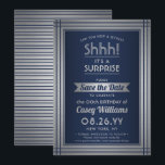 Verjaardag verrassingsfeest Shhh! Elegant marinebl Save The Date<br><div class="desc">Kun je een geheim bewaren? Nodig familie en vrienden uit voor een stijlvol en spannend verjaardagsfeest met aangepaste marineblauwe en faux silver-folie om de uitnodigingen voor het datumfeest op te slaan. Alle bewoordingen op deze sjabloon zijn eenvoudig te personaliseren, inclusief een bericht met de tekst "Shhh! Het is een verrassing."...</div>