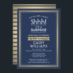 Verjaardag verrassingsfeest Shhh! Marine blauw en  Kaart<br><div class="desc">Kun je een geheim bewaren? Nodig familie en vrienden uit voor een leuk en spannend verjaardagsfeest met op maat gemaakte marineblauw en faux gold folie feestuitnodigingen. Alle bewoordingen op deze sjabloon zijn eenvoudig te personaliseren, inclusief een bericht met de tekst "Shhh! Het is een verrassing." Het ontwerp is voorzien van...</div>