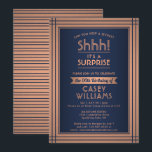 Verjaardag Verrassingsfeestje Elegant Marine Blauw Kaart<br><div class="desc">Kun je een geheim bewaren? Nodig familie en vrienden uit voor een sfeervol en spannend verjaardagsfeest met aangepaste marineblauwe en faux koperen folie feestuitnodigingen. Alle bewoordingen op deze sjabloon zijn eenvoudig te personaliseren, inclusief een bericht met de tekst "Shhh! Het is een verrassing." Het ontwerp is voorzien van een moderne...</div>