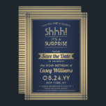 Verjaardag Verrassingsfeestje Elegant Navy Blauw e Save The Date<br><div class="desc">Kun je een geheim bewaren? Nodig familie en vrienden uit voor een leuk en spannend verjaardagsfeest met aangepaste marineblauwe en faux gouden folie om de uitnodigingen voor het datumfeest op te slaan. Alle bewoordingen op deze sjabloon zijn eenvoudig te personaliseren, inclusief een bericht met de tekst "Shhh! Het is een...</div>
