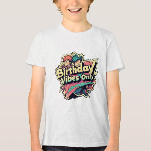 Verjaardag Vibes Only Anime Style jongens Tri-Blend Shirt