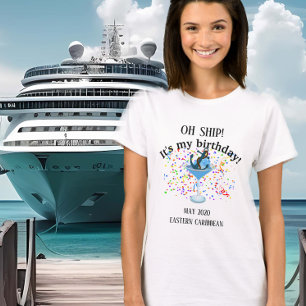 Verjaardag viering Geen schip reis vakantie T-shirt