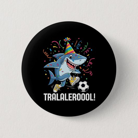 Verjaardag Voetbal Meme Doelpuntmaker Modus Geacti Ronde Button 5,7 Cm (Voorkant)