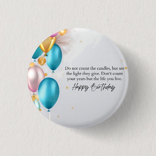 Verjaardag Zie het Licht Ronde Button 3,2 Cm (Voorkant)