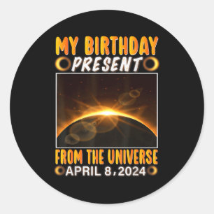 Verjaardag Zonsverduistering 8 april 2024 Totale Z Ronde Sticker
