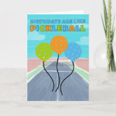 Verjaardagen zijn als Pickleball Grappig Kaart (Voorkant)