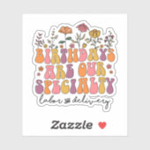 Verjaardagen zijn onze specialiteit Arbeid en Leve Sticker (Vel)