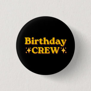 Verjaardags Crew Retro Ronde Button 3,2 Cm