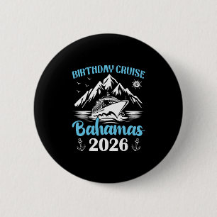 Verjaardags Cruise Byhamas 2026 Familie Matching C Ronde Button 5,7 Cm