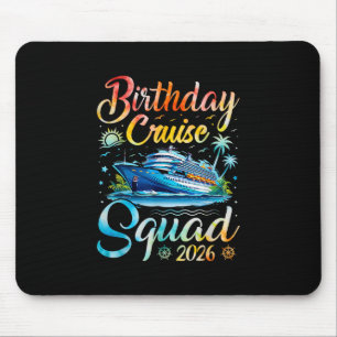 Verjaardags Cruise Squad 2026 Cruise Verjaardagsfe Muismat