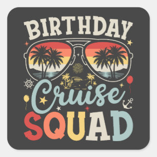Verjaardags Cruise Squad Groep Familie Matching Vierkante Sticker