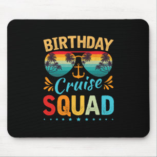 Verjaardags Cruise Squad T-shirt Familie Verjaarda Muismat