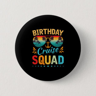 Verjaardags Cruise Squad T-shirt Familie Verjaarda Ronde Button 5,7 Cm