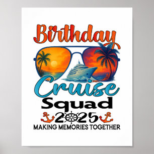 Verjaardags Cruise Team 2025 Vrienden Familie Vaka Poster