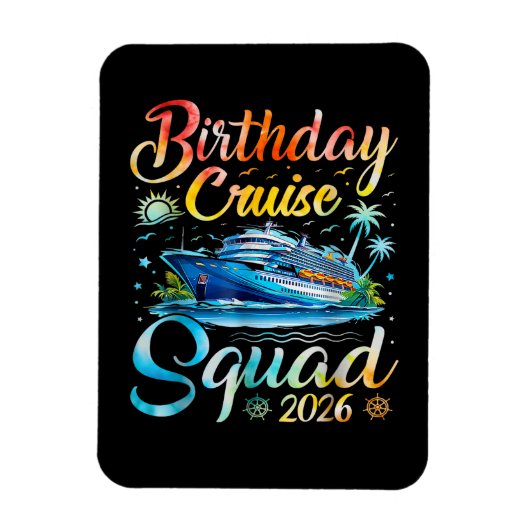 Verjaardags Cruise Team 2026 Magneet (Verticaal)