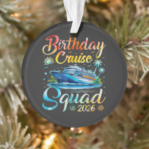Verjaardags Cruise Team 2026 Ornament