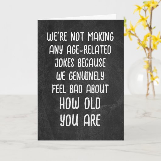 Verjaardags Humor Om Ouder Te Worden Op Schoolbord Kaart (Gele Bloem)