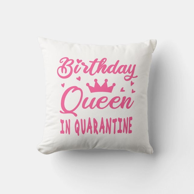 Verjaardags Koningin in Quarantaine Kussen (Voorkant)