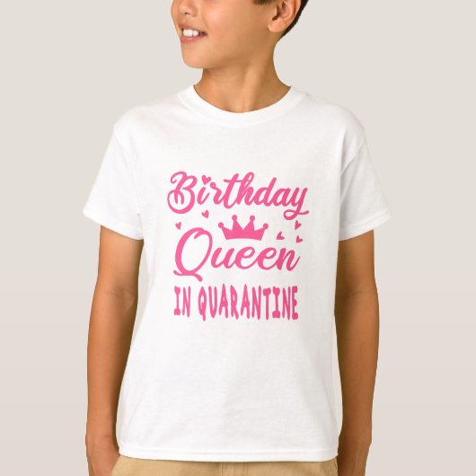 Verjaardags Koningin in Quarantaine T-shirt (Voorkant)