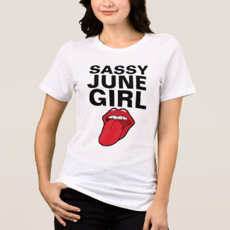 Verjaardags T-shirt voor SASSY JUNE GIRL