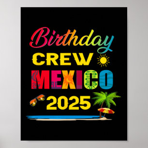 Verjaardagsbemanning Mexico 2025 Cruise Vakantie T Poster