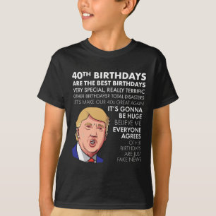 Verjaardagscadeau Grappig Trump Quote Shirt voor m