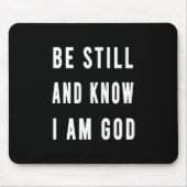 Verjaardagscadeau wees stil en weet dat ik ga muismat (Voorkant)