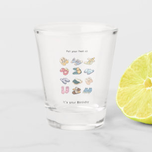 Verjaardagscadeau, zet je voeten omhoog cadeau, Ve Shot Glas