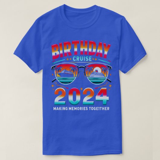 Verjaardagscruise 2024 samen herinneringen maken t-shirt (Design voorkant)