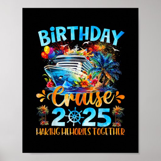 Verjaardagscruise 2025 Herinneringen Maken Samen F Poster (Voorkant)