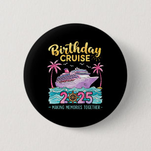 Verjaardagscruise 2025 Herinneringen Maken Samen M Ronde Button 5,7 Cm